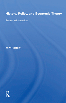 History, Policy, and Economic Theory: Essays in Interaction
