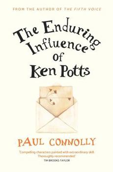 Paperback The Enduring Influence of Ken Potts Book