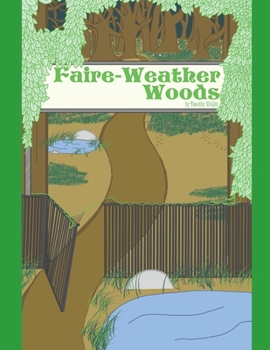 Paperback Faire-Weather Woods: Fairy Tale Fables for All Ages Book