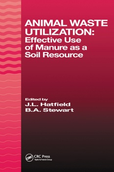 Paperback Animal Waste Utilization: Effective Use of Manure as a Soil Resource Book