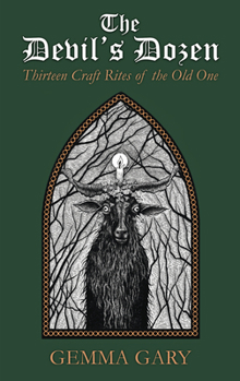 Paperback The Devil's Dozen: Thirteen Craft Rites of the Old One Book