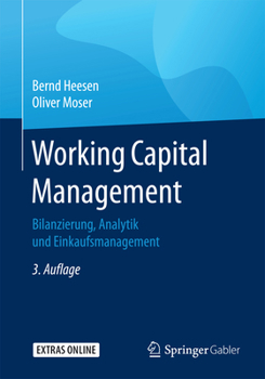 Paperback Working Capital Management: Bilanzierung, Analytik Und Einkaufsmanagement [German] Book