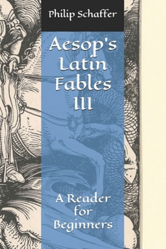 Paperback Aesop's Latin Fables III: A Reader for Beginners Book