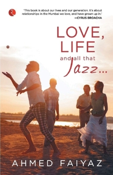 Paperback Love, Life and all that Jazz Book