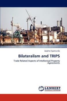 Paperback Bilateralism and Trips Book