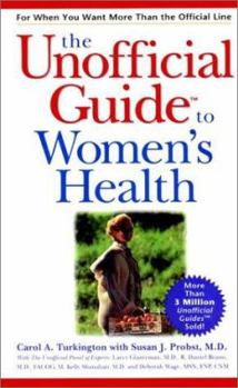 Paperback The Unofficial Guide to Women's Health Book