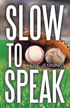 Paperback Slow to Speak Book