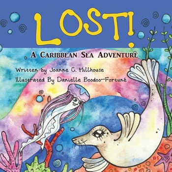 Paperback Lost! A Caribbean Sea Adventure Book