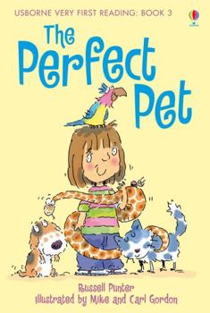 The Perfect Pet - Book #3 of the Usborne Very First Reading