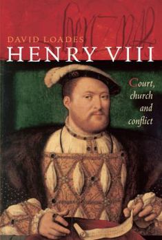 Hardcover Henry VIII: Church, Court and Conflict Book