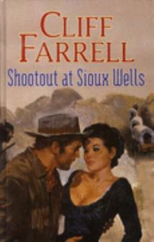 Hardcover Shootout at Sioux Wells Book