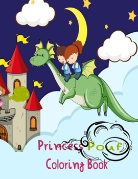 Paperback Princess Pouf: Coloring Book