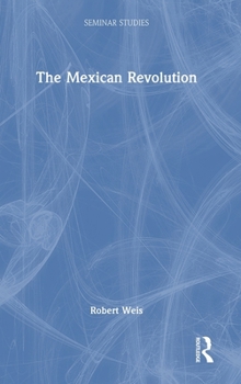 Hardcover The Mexican Revolution Book