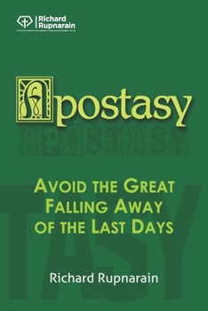 Paperback Apostasy: Avoid the Great Falling Away of the Last Days Book