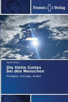 Die Hütte Gottes bei den Menschen (German Edition)