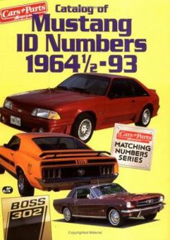 Paperback Catalog of Mustang I. D. Numbers, 1964 1/2-1993 Book