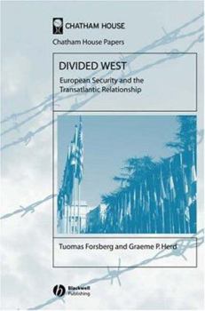 Hardcover Divided West: European Security and the Transatlantic Relationship Book