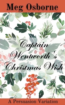 Paperback Captain Wentworth's Christmas Wish Book