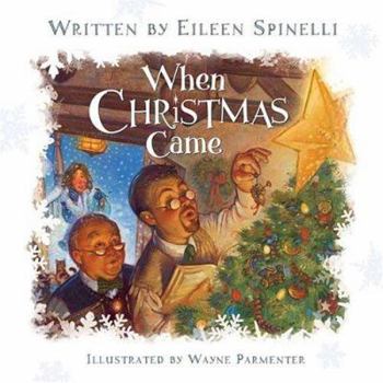 Hardcover When Christmas Came Book