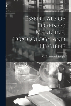 Paperback Essentials of Forensic Medicine, Toxicology and Hygiene [electronic Resource] Book