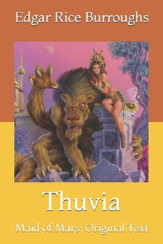 Paperback Thuvia: Maid of Mars: Original Text Book