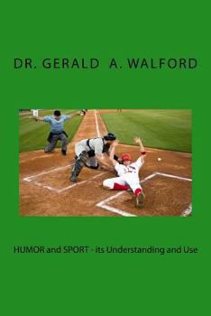 Paperback HUMOR and Sport - its Understanding and use Book