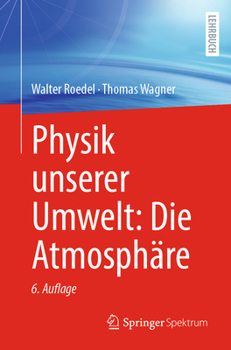 Paperback Physik Unserer Umwelt: Die Atmosphäre [German] Book