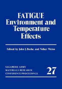 Hardcover Fatigue: Environment and Temperature Effects Book