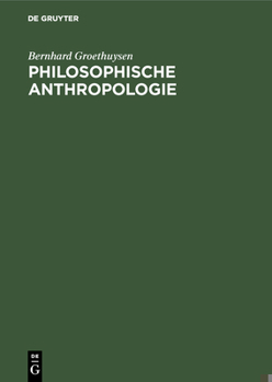 Hardcover Philosophische Anthropologie [German] Book