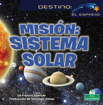 Library Binding Misión: Sistema Solar (Solar System Mission) [Spanish] Book