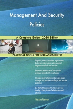 Paperback Management And Security Policies A Complete Guide - 2020 Edition Book