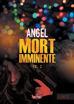 Paperback Mort imminente: Volume 2 [French] Book