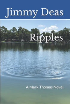 Paperback Ripples: A Mark Thomas Novel Book