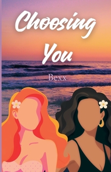 Paperback Choosing You Book