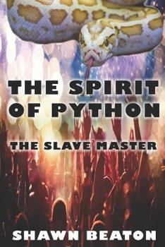 Paperback The Spirit of Python: The Slave Master Book