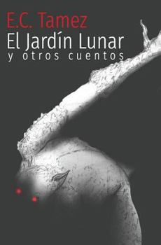 Paperback El Jardin Lunar y otros cuentos: Cuentos [Spanish] Book