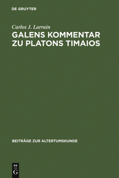 Hardcover Galens Kommentar Zu Platons Timaios [German] Book