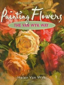 Hardcover Painting Flowers the Van Wyk Way Book