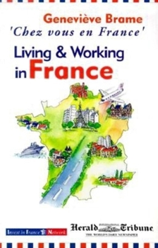 Paperback Chez Vous En France: Living and Working in France Book