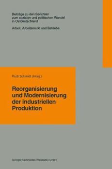 Paperback Reorganisierung Und Modernisierung Der Industriellen Produktion [German] Book