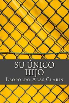Paperback Su Único Hijo Book