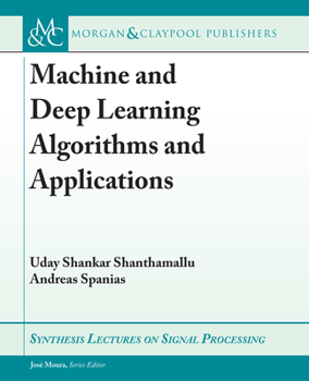 Paperback Machine and Deep Learning Algorithms and Applications Book