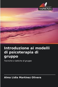 Paperback Introduzione ai modelli di psicoterapia di gruppo [Italian] Book