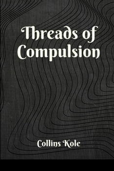 Paperback Threads of Compulsion Book