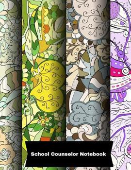 School Counselor Notebook: School Counselor log Book Paperback - February 19, 2018