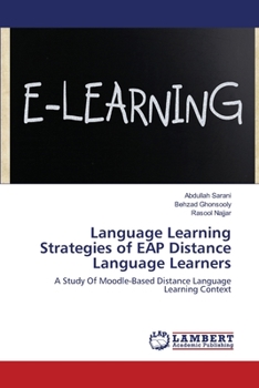 Paperback Language Learning Strategies of EAP Distance Language Learners Book