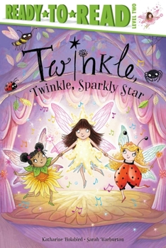 Hardcover Twinkle, Twinkle, Sparkly Star: Ready-To-Read Level 2 Book