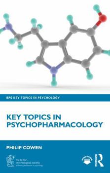 Paperback Key Topics in Psychopharmacology Book