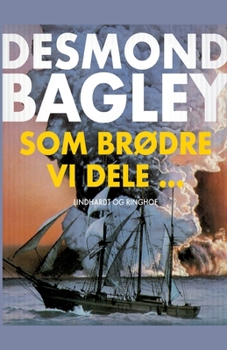 Paperback Som br?dre vi dele... [Danish] Book