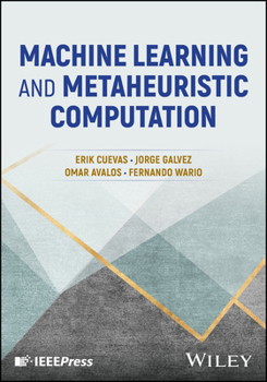 Hardcover Machine Learning and Metaheuristic Computation Book